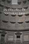 Robert George, Robert (Mccormick Professor of Jurispruden George, Robert P. George - In Defense of Natural Law