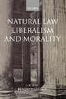 Robert (Mccormick Professor of Jurispruden George, Robert P. George, Robert George, Robert P. George - Natural Law, Liberalism, and Morality