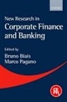 Bruno Biais, Bruno (Universite Des Sciences Sociales Biais, Bruno Pagano Biais, Bruno Biais, Biais Bruno, Marco Pagano... - New Research in Corporate Finance and Banking