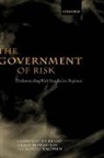 Robert Baldwin, Baldwin Robert, Christopher Hood, Christopher (Gladstone Professor of Governme Hood, Christopher Rothstein Hood, Hood Christopher... - Government of Risk