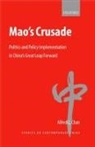 Alfred Chan, Alfred L. Chan, Alfred L. (Huron College University Chan, Chan Alfred L. - Mao''s Crusade
