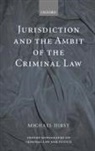 Michael Hirst, Michael ( Hirst - Jurisdiction and the Ambit of the Criminal Law