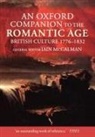 Iain (Director Humanities Research Centr Mccalman, Iain Etc. Mee Mccalman, Iain McCalman, McCalman Iain, Jon Mee, Gillian Russell - Oxford Companion to the Romantic Age