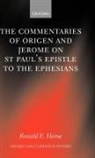 Ronald E Heine, Ronald E. Heine, Ronald E. (Professor of Bible and Theology Heine, Jerome, Origen - Commentaries of Origen and Jerome on St. Paul s Epistle to the