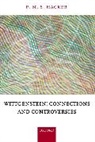 P M S Hacker, P. M. S Hacker, P. M. S. Hacker - Wittgenstein: Connections and Controversies