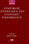 Klaus Gugler, Klaus (Assistant Professor of Economics Gugler, Klaus Gugler, Klaus (Assistant Professor of Economics Gugler, Gugler Klaus - Corporate Governance and Economic Performance