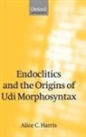 Alice C Harris, Alice C. Harris, Alice C. (Professor of Linguistics and Ant Harris, Harris Alice C. - Endoclitics and the Origins of Udi Morphosyntax