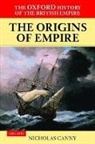 Nicholas Canny, Nicholas P. Canny, Nicholas Canny, Nicholas (Professor of History Canny, Nicholas P. Canny, Alaine Low - Oxford History of the British Empire vol. 1 : Origins of Empire