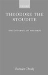 Roman Cholij - Theodore the Stoudite