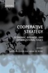 David Faulkner, David O. Rond Faulkner, David Rond Faulkner, Mark de Rond, David Faulkner, Mark De Rond - Cooperative Strategy