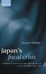 Maurice Wright, Maurice (Director of the Japan Centre Wright, Wright Maurice - Japan''s Fiscal Crisis