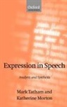 Katherine Morton, Morton Katherine, Mark Tatham, Mark (University of Essex) Morton Tatham, Mark Morton Tatham, Tatham Mark - Expression in Speech