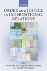 Rosemary ( Foot, Rosemary Gaddis Foot, Rosemary Foot, John Gaddis, John Lewis Gaddis, Gaddis John... - Order and Justice in International Relations