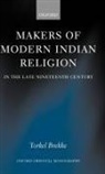 Torkel Brekke, Torkel (Research Fellow in the Department Brekke, Brekke Torkel - Makers of Modern Indian Religion in the Late Nineteenth Century