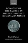Beate Dignas, Beate ( Dignas, Beate (Assistant Professor of History At t Dignas, Beate (Assistant Professor of History at the University of Michigan Dignas - Economy of the Sacred in Hellenistic and Roman Asia Minor