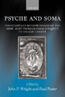 John P. Potter Wright, Paul Potter, John P. Wright - Psyche and Soma