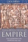 R. R. Davies, R. R. (Chichele Professor of Medieval Hist Davies, R.r. Davies - First English Empire