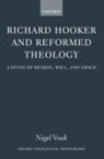Nigel Voak, Nigel (Researcher Voak - Richard Hooker and Reformed Theology