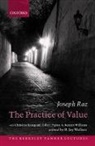 Joseph Raz, Joseph (Professor of the Philosophy of Law Raz, Joseph Wallace Raz, R. Jay Wallace, R. Jay (University of California Wallace, R. Jay Wallace... - Practice of Value