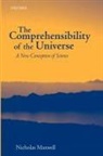 Nicholas Maxwell, Nicholas (Emeritus Reader in Philosophy o Maxwell, Maxwell Nicholas - Comprehensibility of the Universe