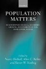 Nancy (President Birdsall, Nancy Kelley Birdsall, Nancy Birdsall, Allen C. Kelley, Steven Sinding - Population Matters