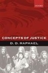 D. D. Raphael, D. D. (Imperial College Raphael, D.D. Raphael, Raphael D. D. - Concepts of Justice