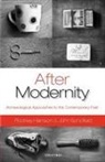 Rodney Harrison, Rodney Schofield Harrison, Harrison Rodney, John Schofield - After Modernity