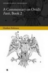 Matthew Robinson - Commentary on Ovid''s Fasti, Book 2