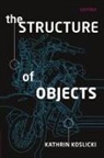 Kathrin Koslicki, Kathrin (University of Colorado Koslicki - Structure of Objects