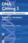 D. M. Glover, D. M. Hames Glover, David M. Glover, David M. Hames Glover, Hames Glover, D. M. Glover... - Dna Cloning 3: A Practical Approach