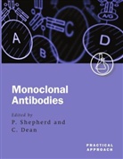 Christopher Dean, Phil S. Dean Shepherd, Christopher Dean, Christopher (Institute for Cancer Research Dean, Phil S. Shepherd, Phil S. (Department of Immunology Shepherd... - Monoclonal Antibodies