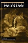 Nakkiraanar, Nakkiranar - Study of Stolen Love