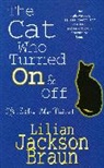 Lilian Jackson Braun, Braun Lilian Jackson, Lilian Jackson Braun - The Cat Who Turned on and Off