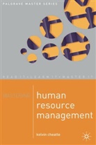 Kelvin Cheatle - Mastering Human Resource Management