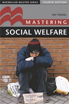 Pat Young - Mastering Social Welfare