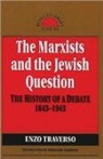 Enzo Traverso - Marxists and the Jewish Question