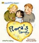 Annette Aubrey, Patrice Barton, Hannah Ray - Flora''s Family (Adoption)