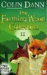 Colin Dann, Dann Colin - The Farthing Wood Collection 2