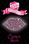 Carmen Reid - Secrets at St Jude's: Rebel Girl