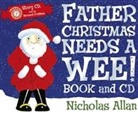 Nicholas Allan, Sue Buswell - Father Christmas Needs a Wee