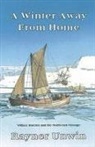 Unwin, Rayner Unwin, Unwin Rayner - Winter Away From Home