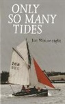Jon Wainwright, Jon Wainwright, Walter Kemsley, Jon Wainwright - Only So Many Tides
