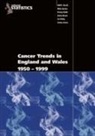 Na Na, Office For National Statistics - Cancer Trends in England and Wales 1950-1999