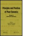 Chittaranjan Abbott Kole, Albert G. Abbott, Albert G. (Clemson University Abbott, Abbott Albert G., Chittaranjan Kole, Chittaranjan (Clemson University Kole... - Principles and Practices of Plant Genomics