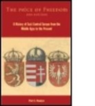 Piotr Wandycz, Piotr (Yale University Wandycz, Piotr S. Wandycz, Piotr Stefan Wandycz - Price of Freedom