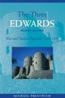 Michael Prestwich, Prestwich Michael - Three Edwards