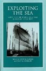 David J. Starkey, David J. Jamieson Starkey, Alan G. Jamieson, David J. Starkey - Exploiting the Sea