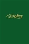 Edwin B Bronner, Mary Maples Dunn, Richard S Dunn, Richard S. Dunn Dunn, William Penn, Joy Wiltenburg... - Papers of William Penn, Volume 4
