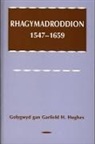Garfield Hughes, Garfield H. Hughes, Garfield Hughes - Rhagymadroddion, 1547-1659