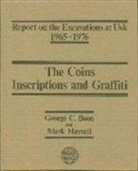George C. Boon, George C. Hassall Boon, M. Hassall, Mark Hassall - Report on the Excavations At Usk, 1965 76: Coins, Inscriptions and